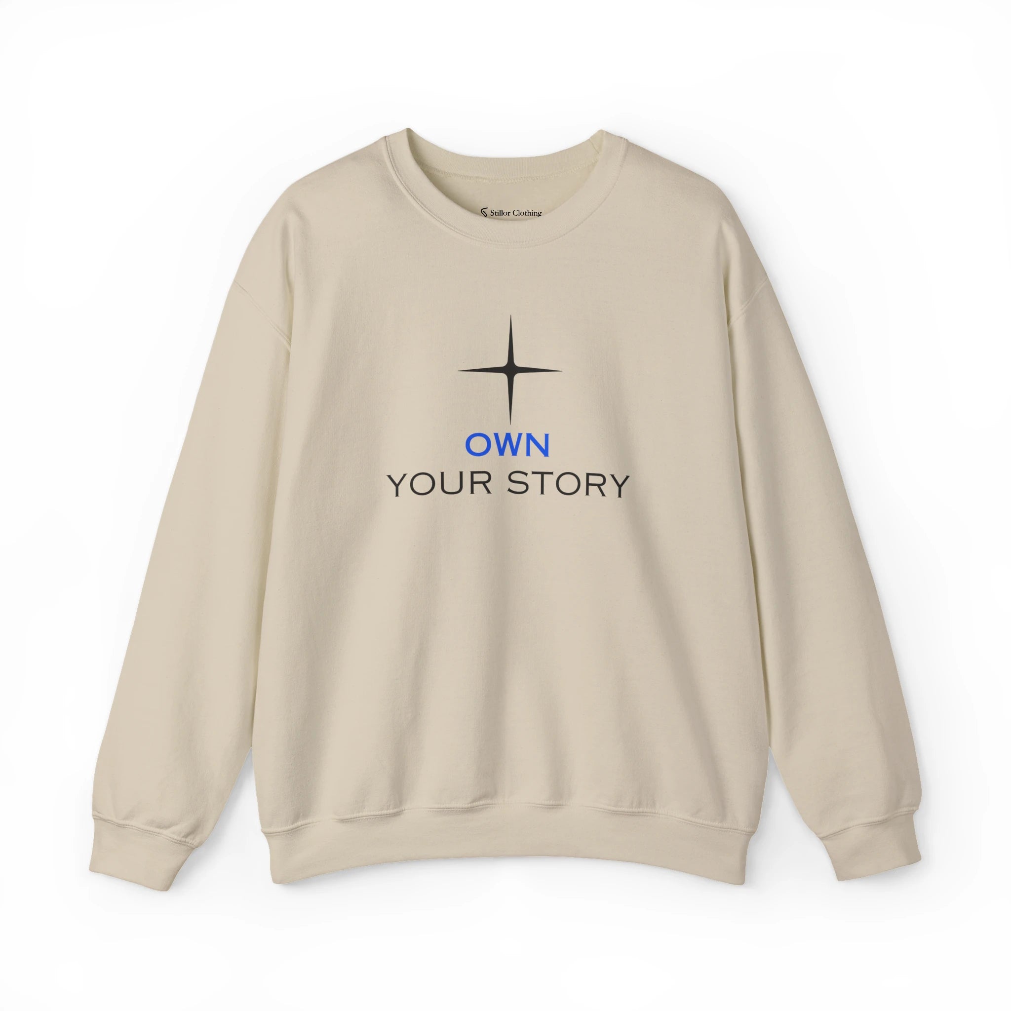 Own Your Story Sweatshirt
