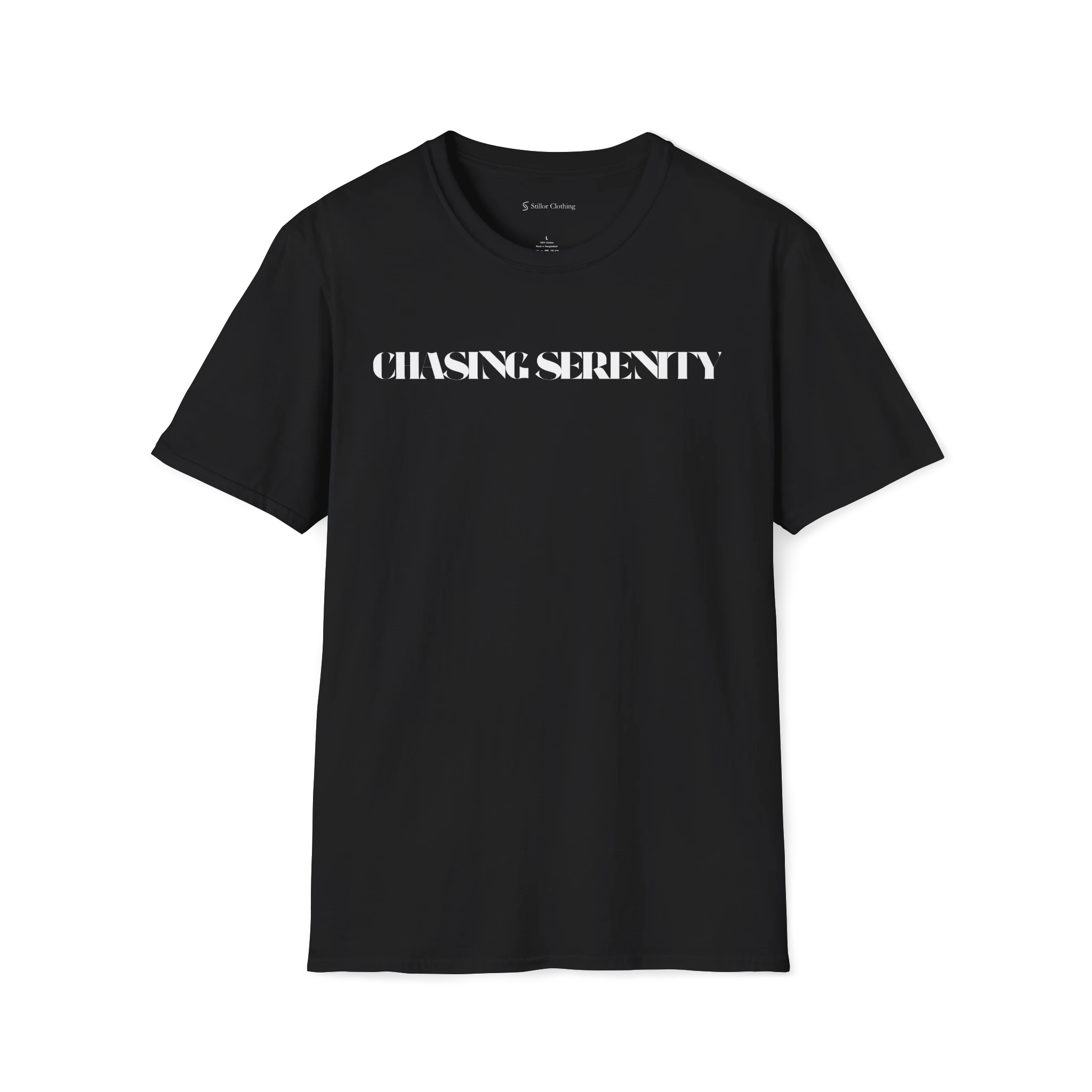 Black Chasing Serenity t-shirt, front view with bold black text print across the chest.