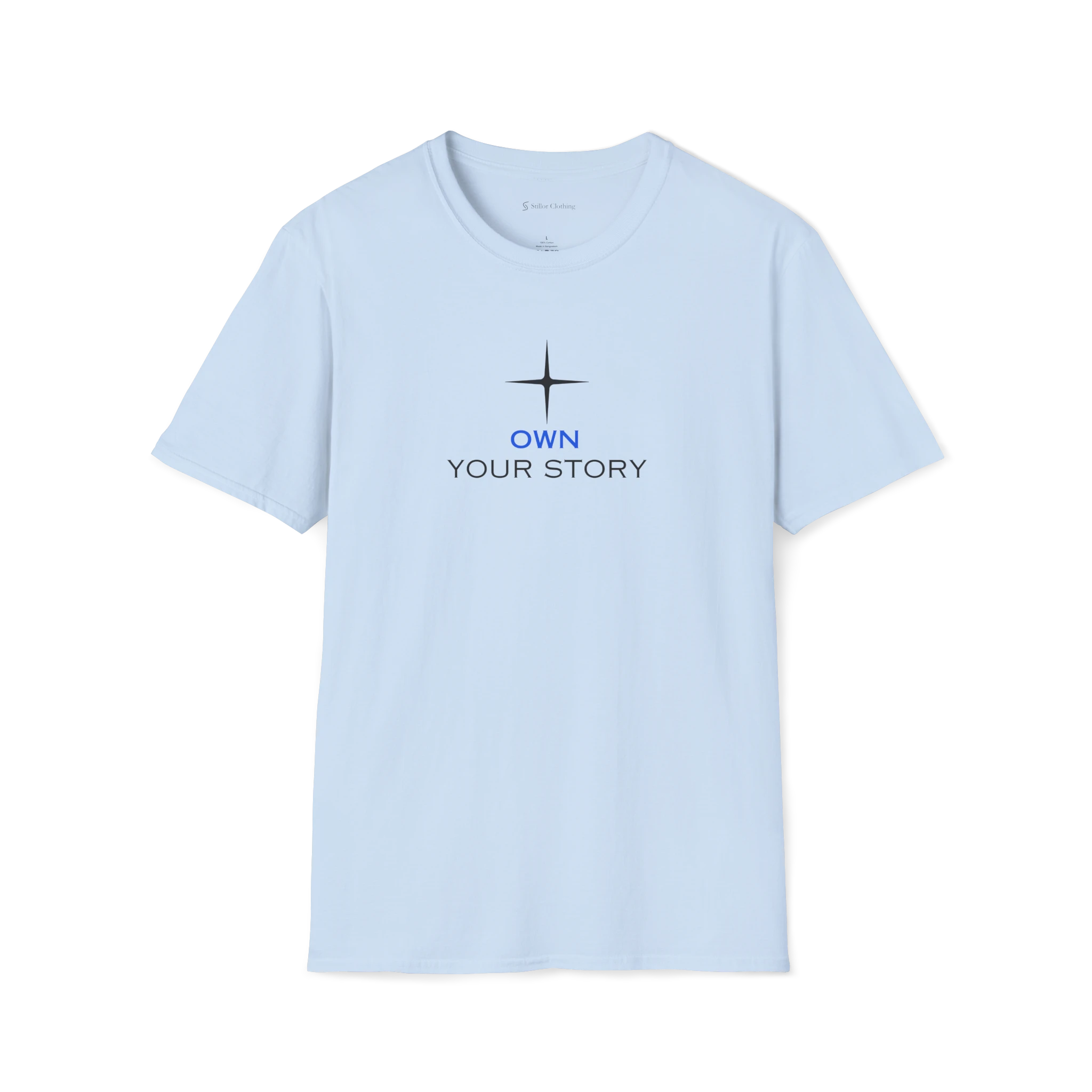 Light Blue Own Your Story T-Shirt, front view with star icon above blue and black text print.