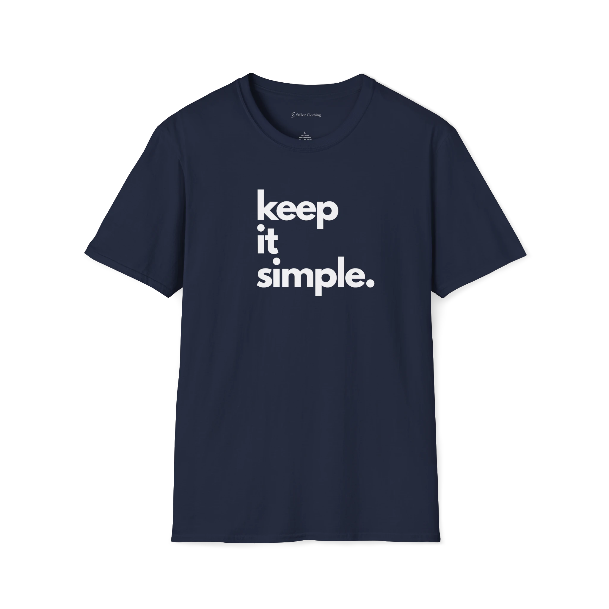 Navy Blue Keep It Simple t-shirt, front view with bold stacked black text graphic