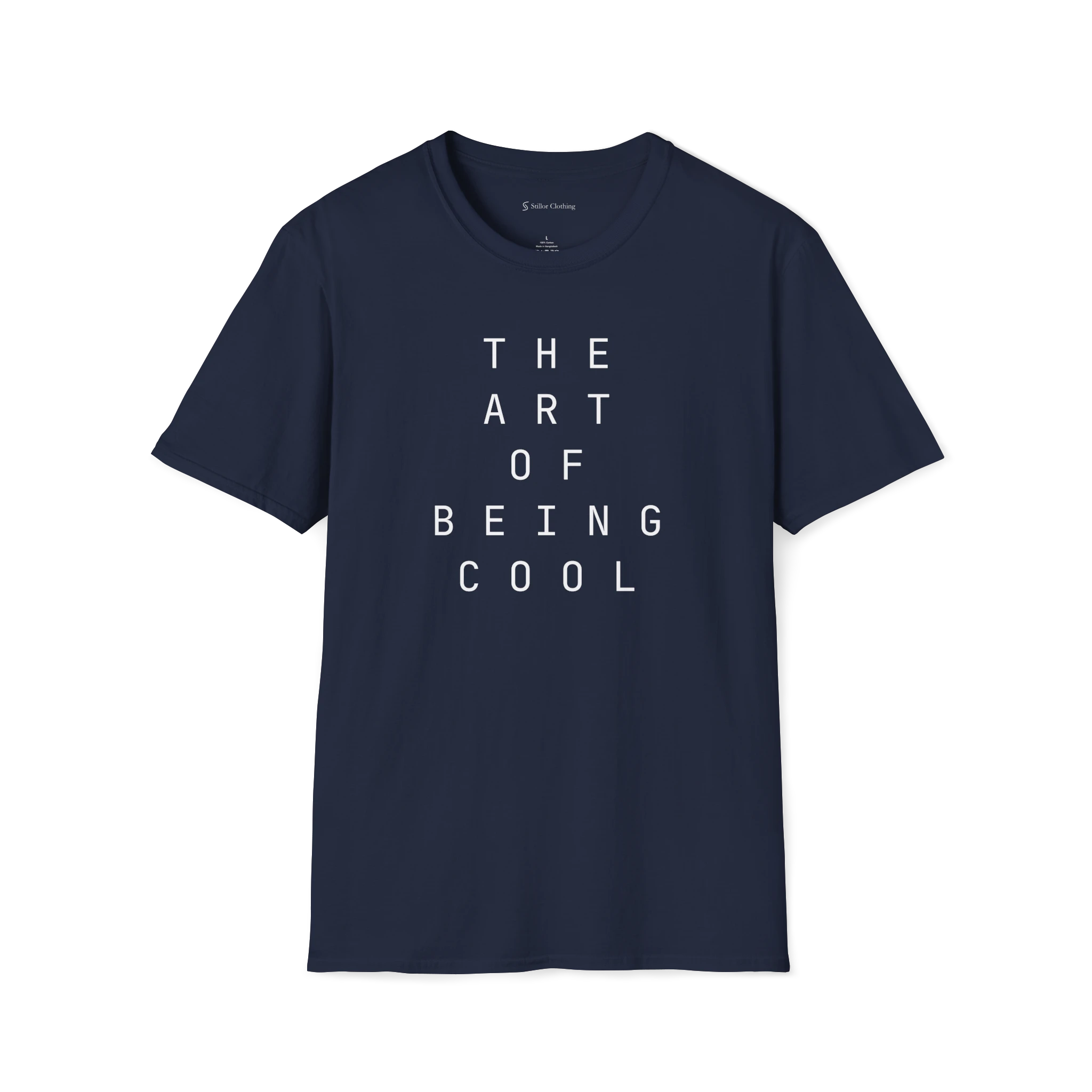 Navy Blue The Art Of Being Cool T-shirt, front view with spaced white typography across the chest.