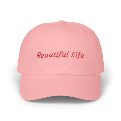 Pink Beautiful Life cap, front view with red embroidered Beautiful Life script