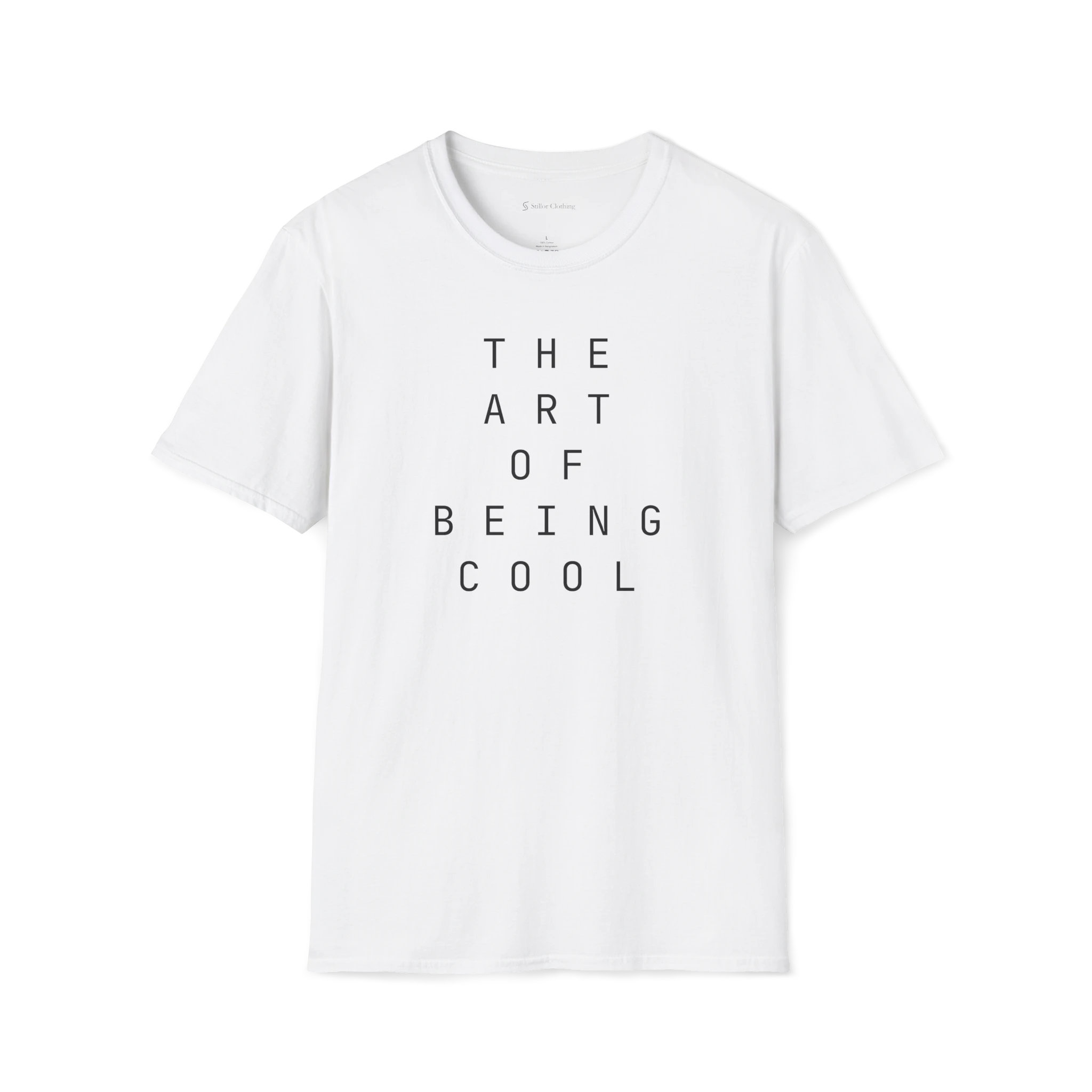 White The Art Of Being Cool T-shirt, front view with spaced black typography across the chest.